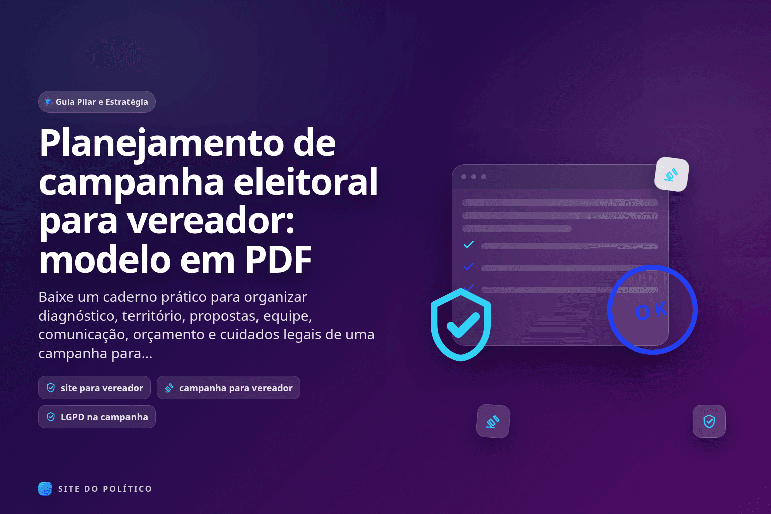 Documento ilustrado de planejamento para vereador com checklist, escudo e selo de aprovação