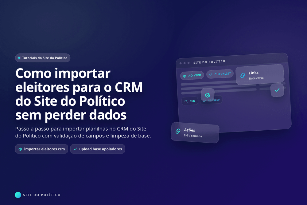 Importação de eleitores no CRM do Site do Político