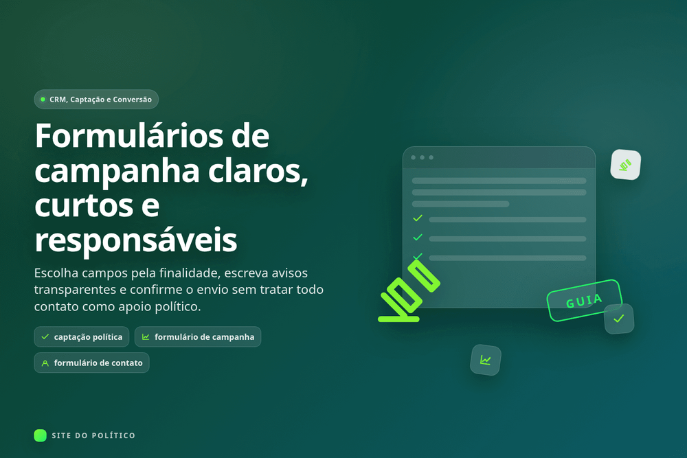 Formulário curto com campos necessários, aviso de privacidade e confirmação clara