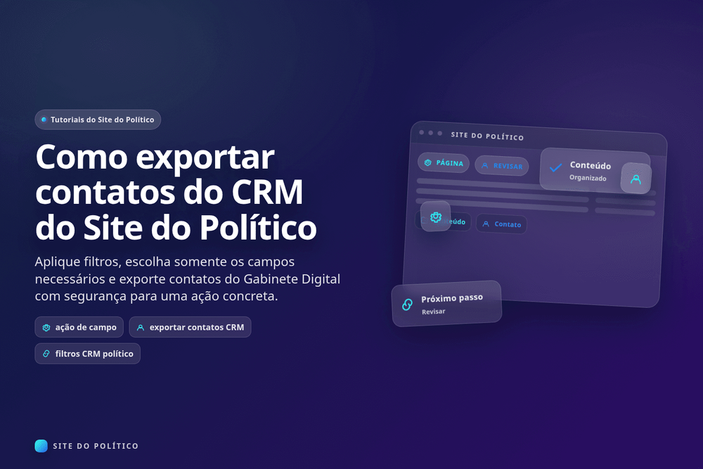 Equipe revisando filtros antes de exportar contatos do CRM político