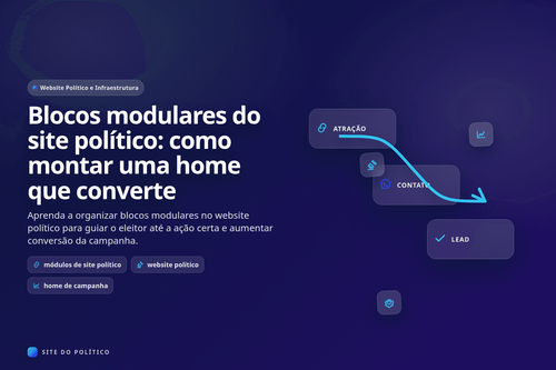 Home de website político montada com blocos modulares para conversão