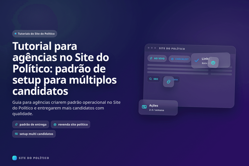 Fluxo de setup para agências no Site do Político com múltiplos candidatos