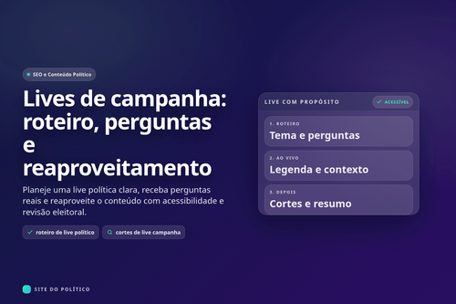 Transmissão política com roteiro, perguntas moderadas, legendas e cortes para revisão