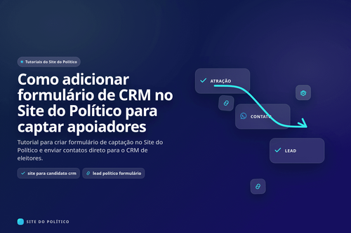 Formulário de CRM no Site do Político para captação de apoiadores